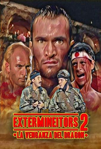 Exterminators II: The Dragon's Revenge