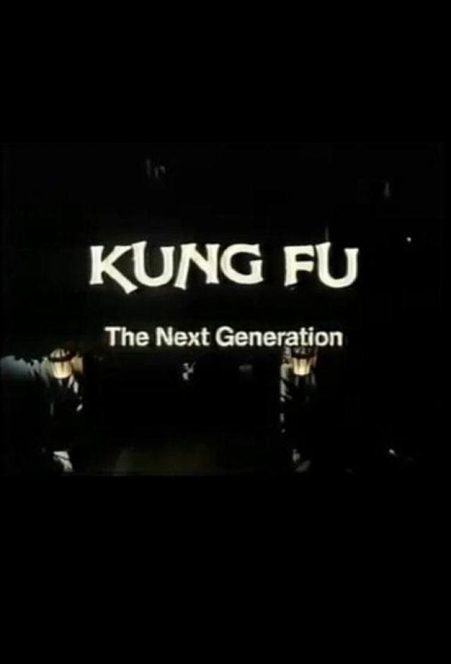 Kung Fu: The Next Generation