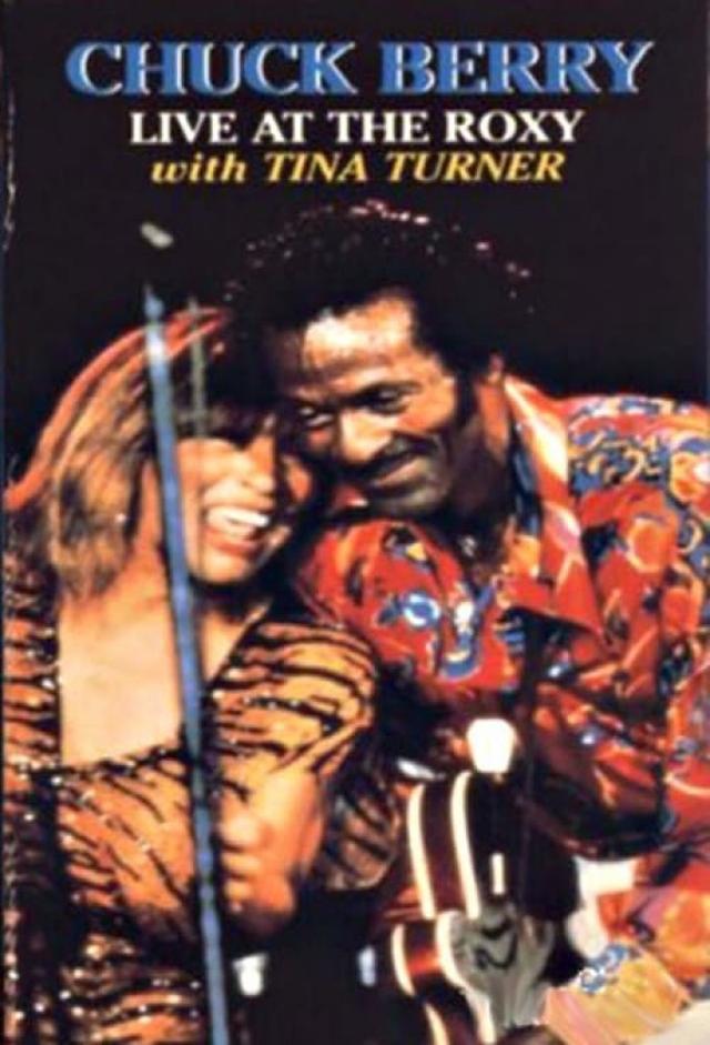 Chuck Berry: Live at the Roxy with Tina Turner