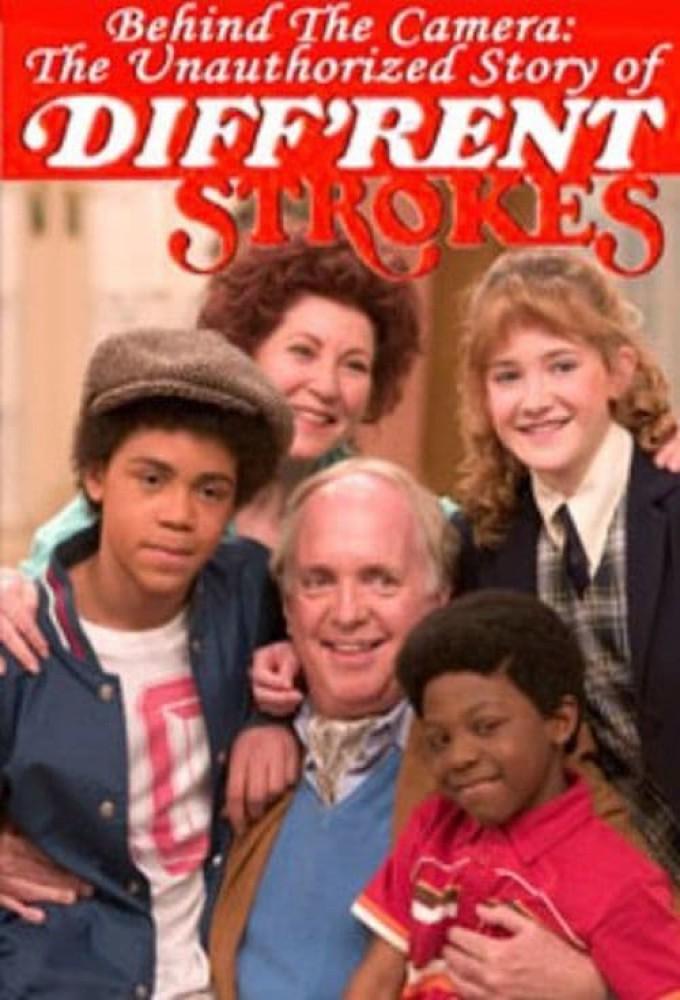Behind the Camera: The Unauthorized Story of 'Diff'rent Strokes'