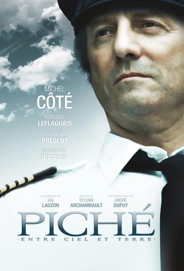 Piché: Entre Ciel et Terre