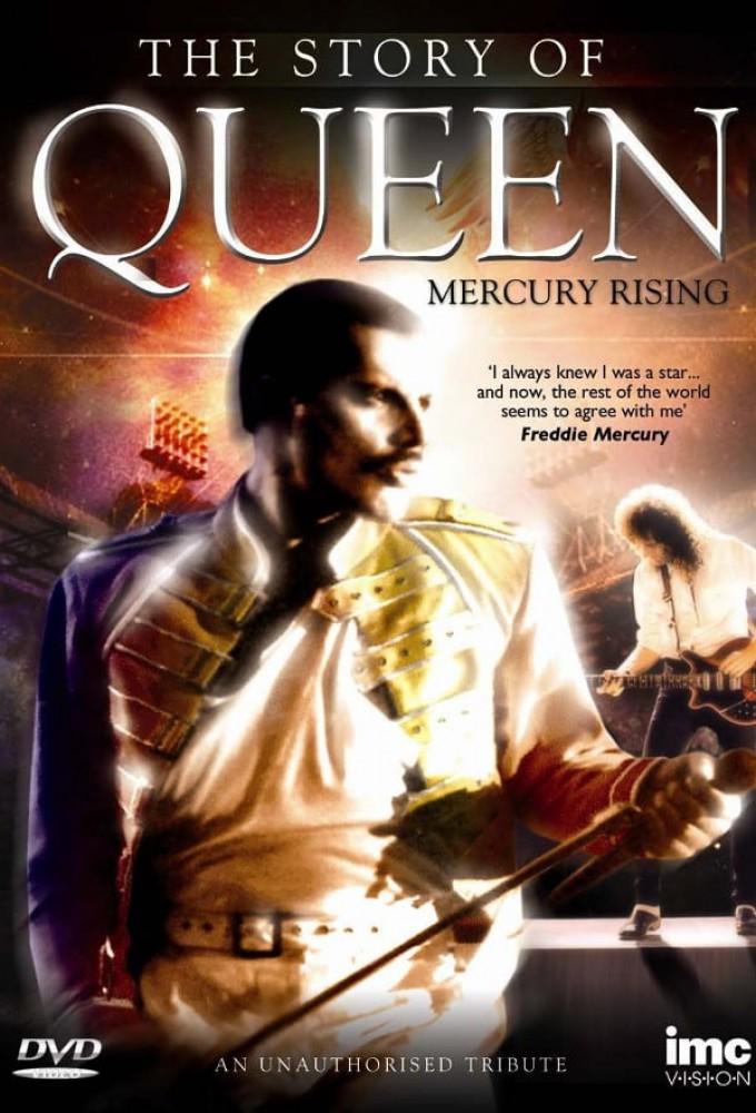 Story Of Queen: Mercury Rising