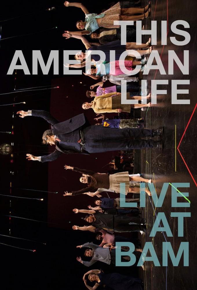 This American Life: Live at BAM