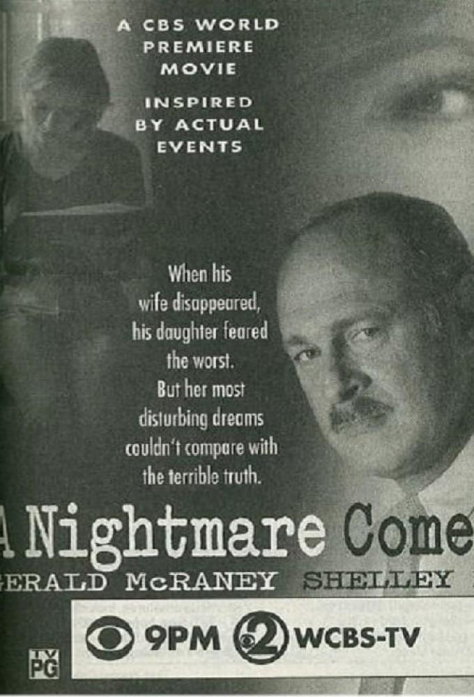 A Nightmare Come True