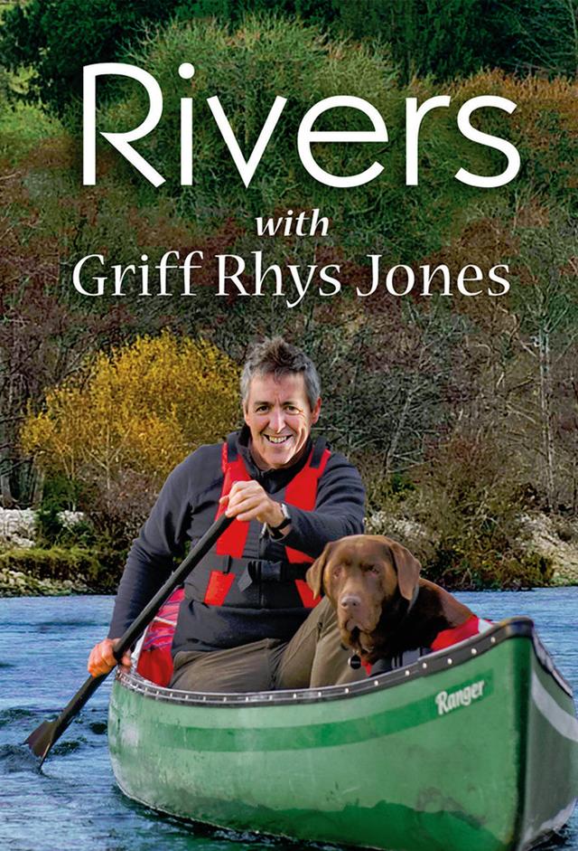 Rivers with Griff Rhys Jones