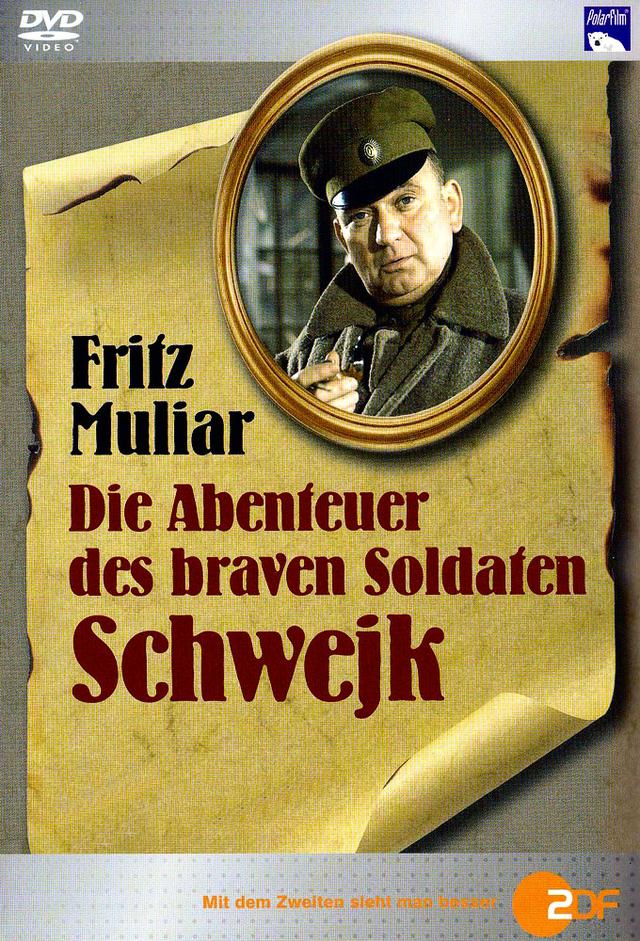 Die Abenteuer des braven Soldaten Schwejk