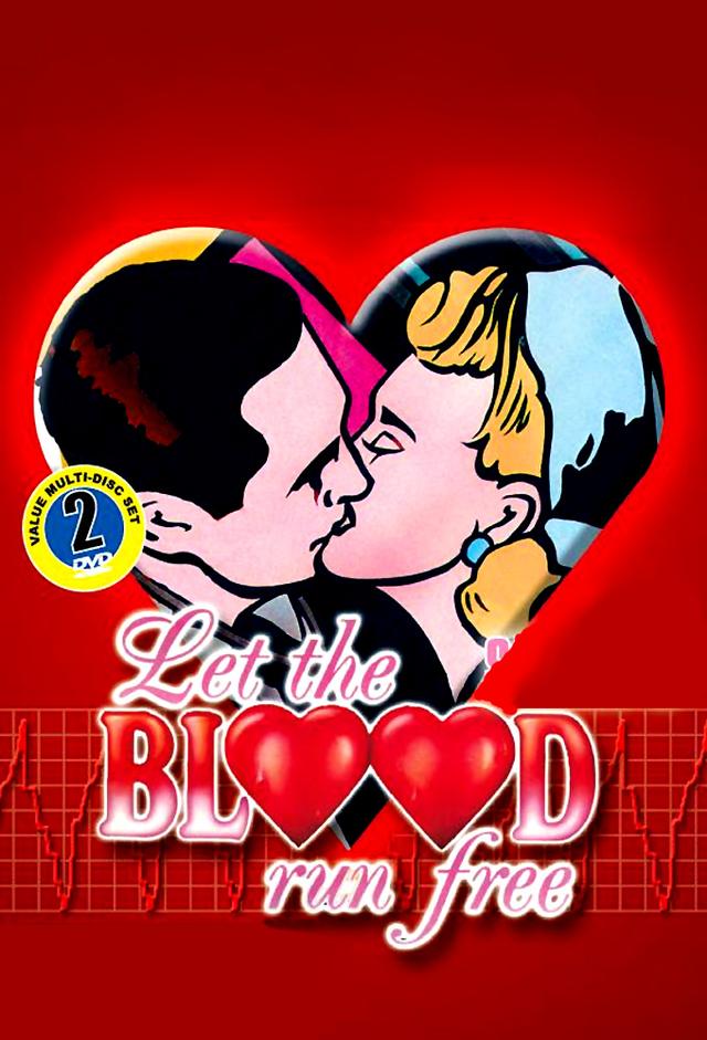 Let the Blood Run Free
