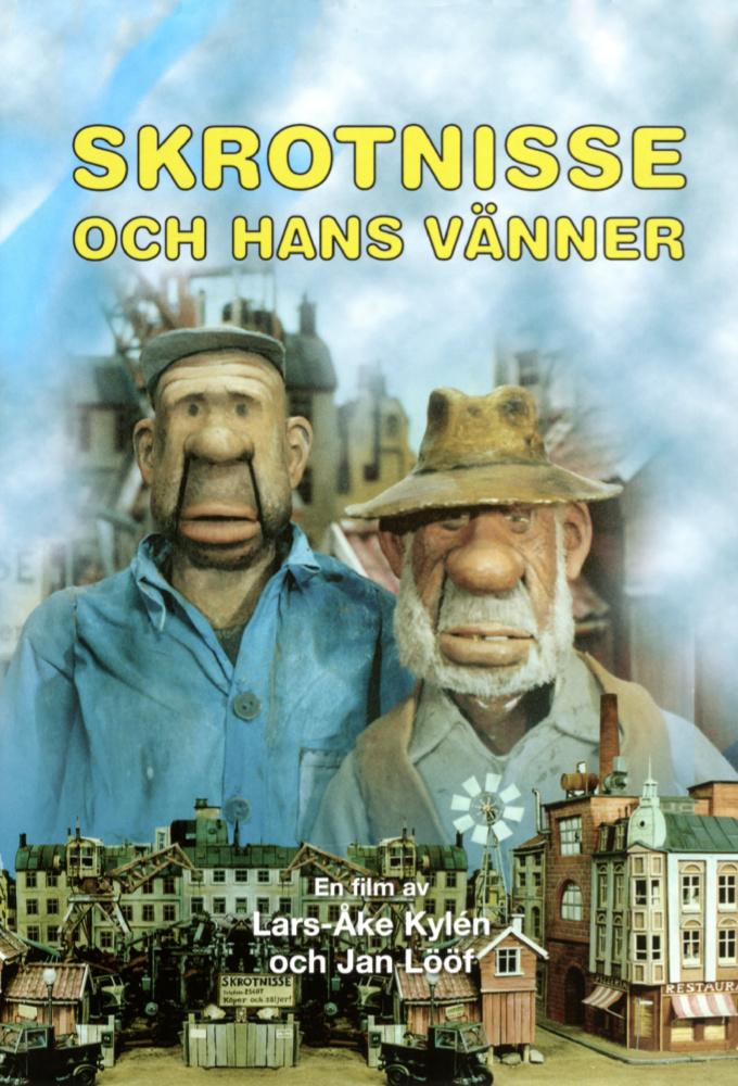 Skrotnisse och hans vänner