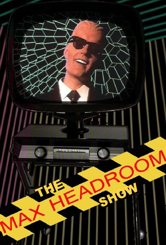 The Max Headroom Show