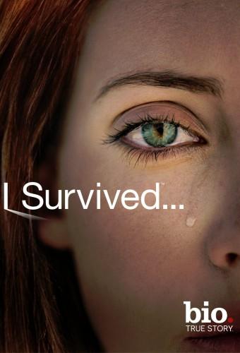 I Survived...