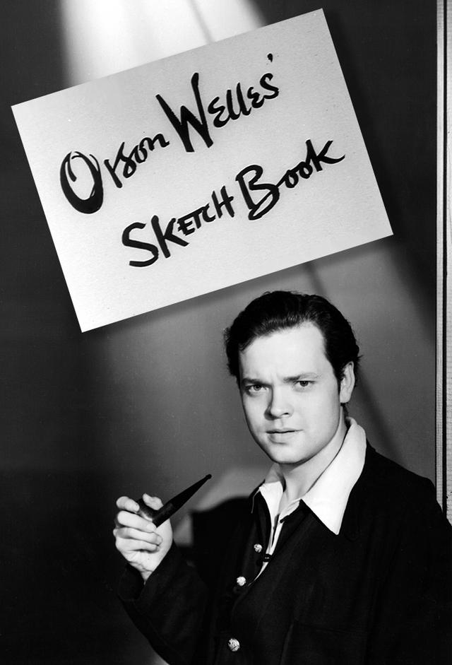 Orson Welles' Sketchbook