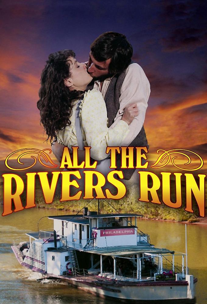 All The Rivers Run