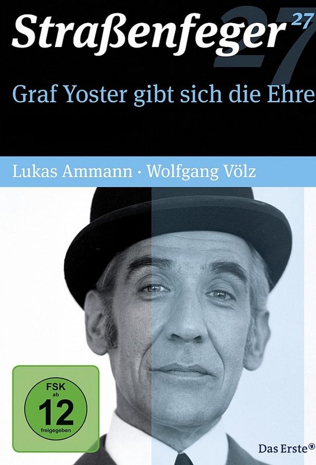Graf Yoster gibt sich die Ehre