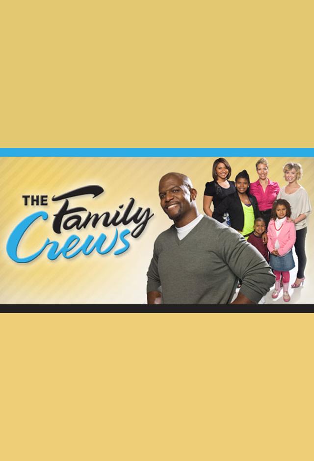 The Family Crews
