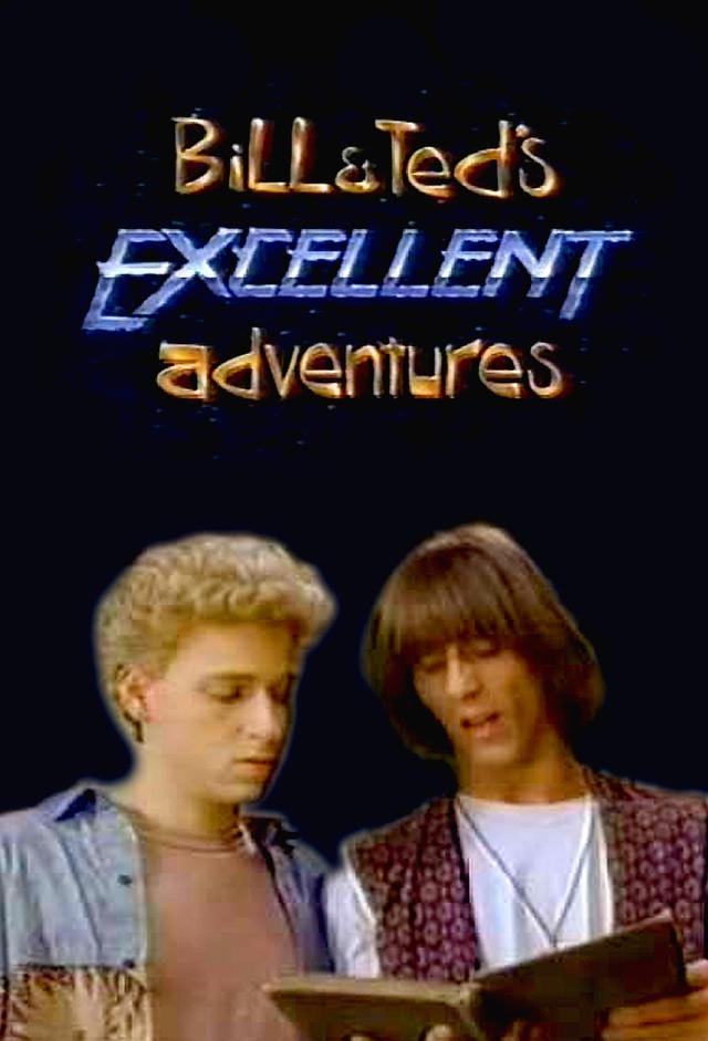 Bill & Ted's Excellent Adventures (1992)
