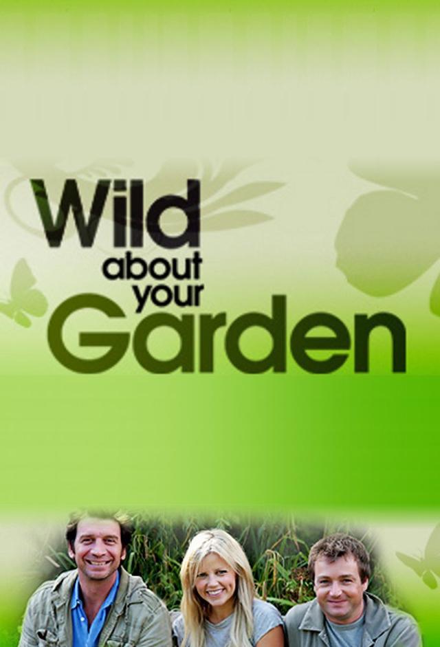 Wild about your garden