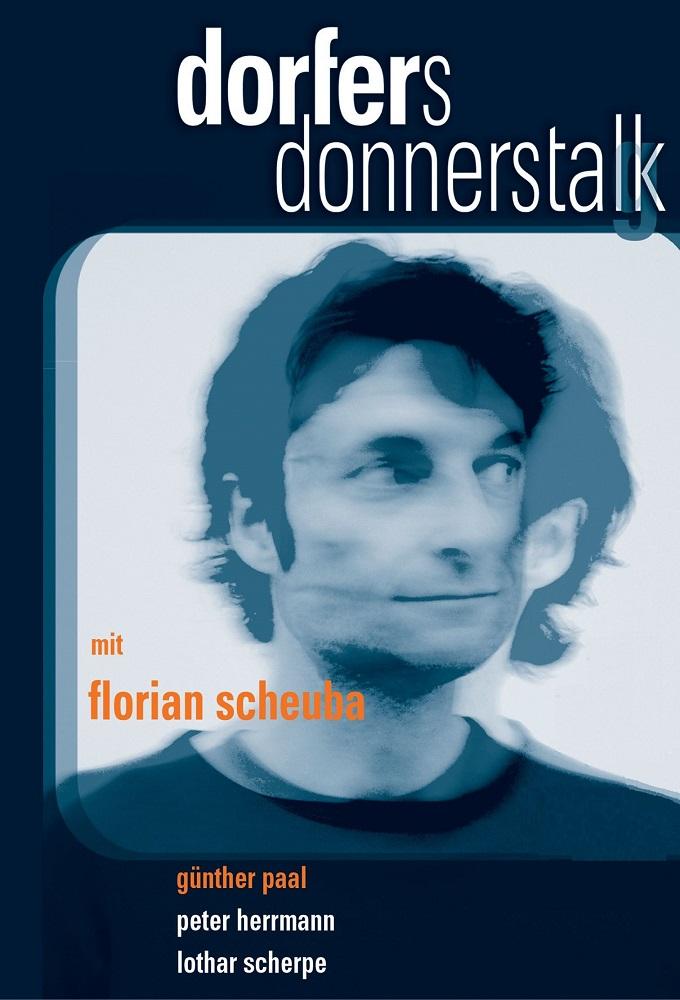 Dorfers Donnerstalk