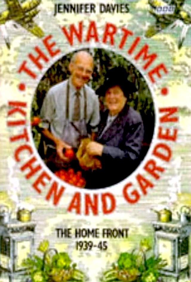 The Wartime Kitchen and Garden
