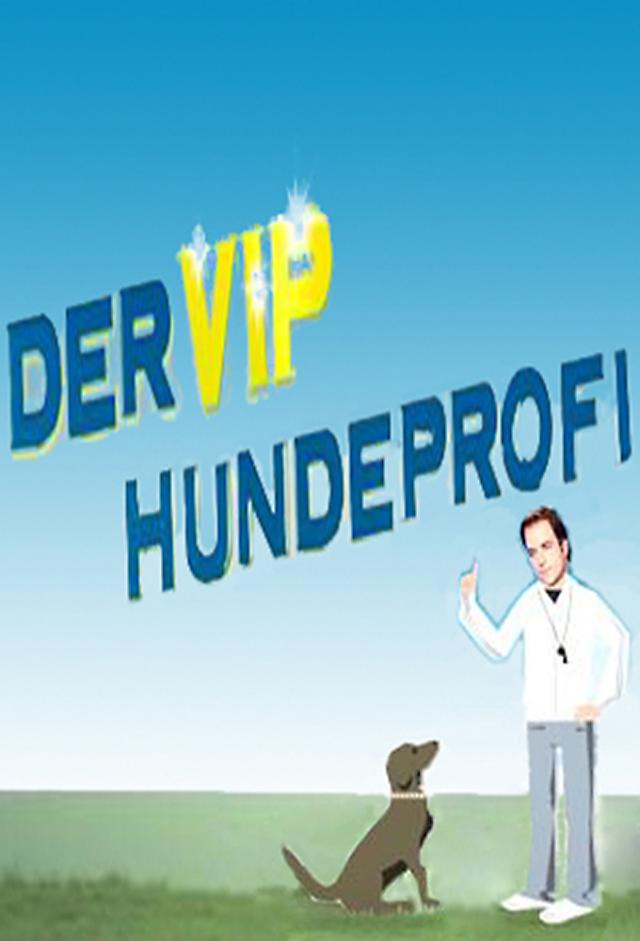 Der VIP-Hundeprofi