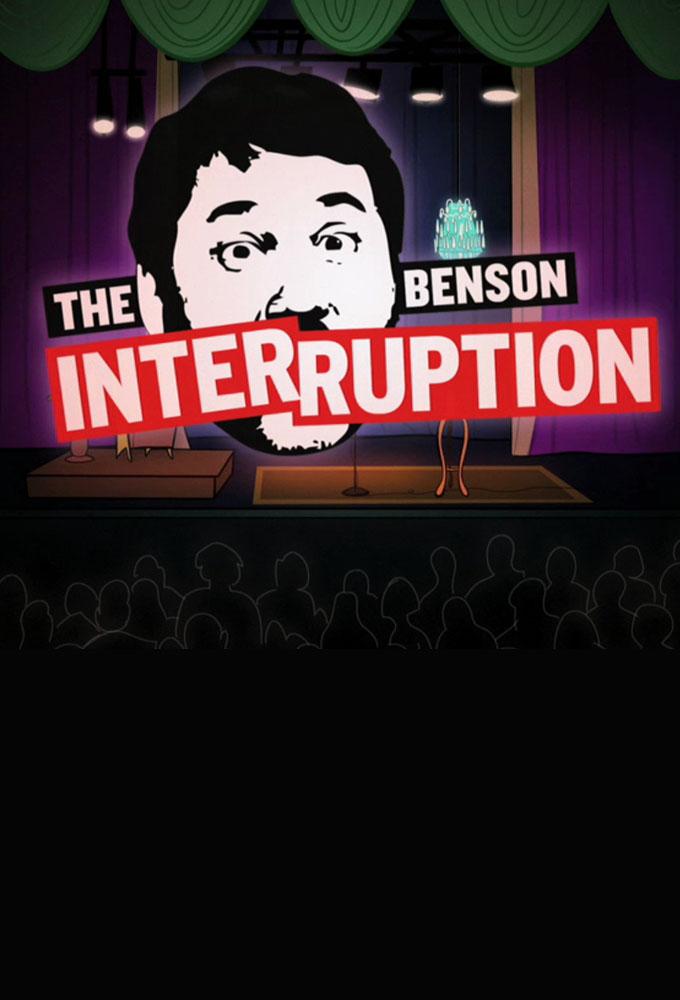 The Benson Interruption
