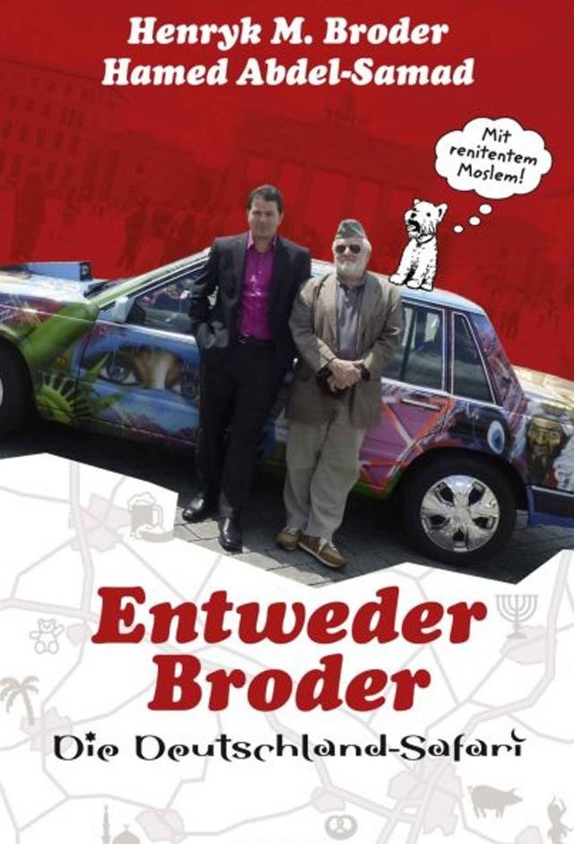 Entweder Broder - Die Deutschland-Safari