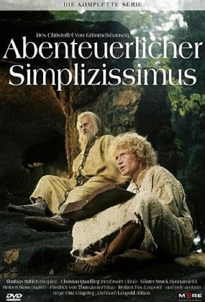 Des Christoffel von Grimmelshausen abenteuerlicher Simplicissimus