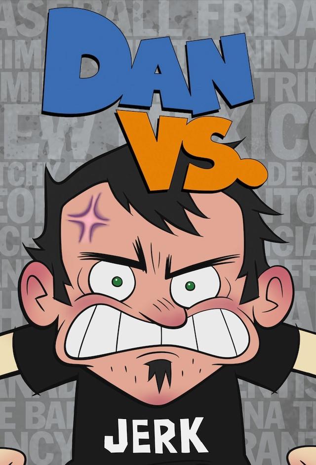 Dan Vs.