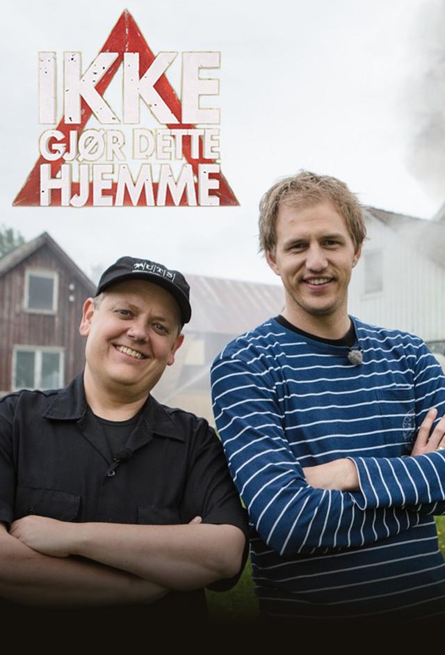 Ikke gjør dette hjemme