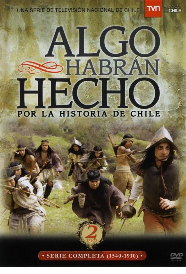 Algo habrán hecho (por la historia de Chile)