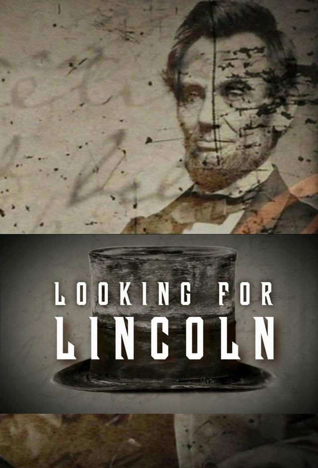 Looking for Lincoln
