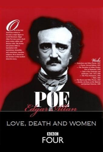 Edgar Allan Poe: Love, Death and Women