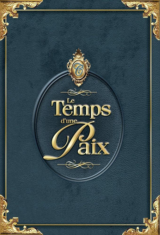 Le temps d'une paix