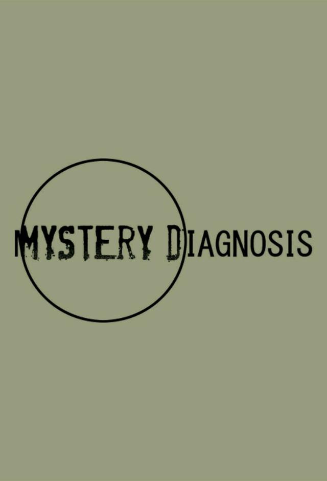 Mystery Diagnosis