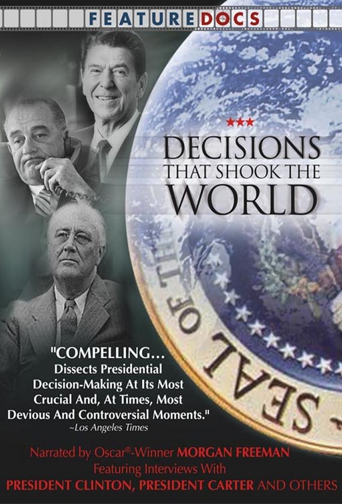 Decisions That Shook the World