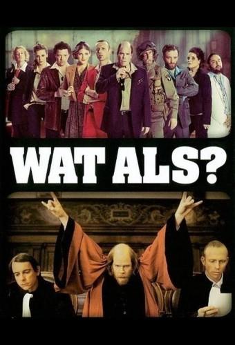 Wat Als? (2011)