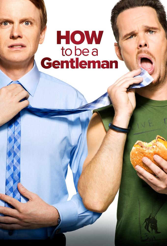How To Be a Gentleman