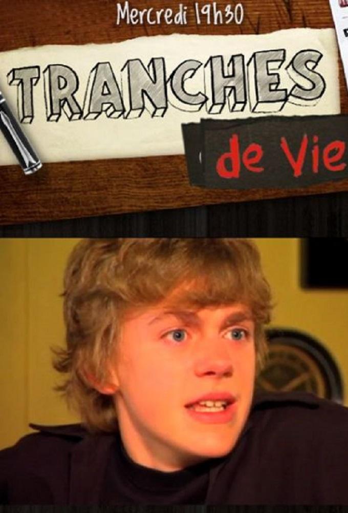 Tranches de vie