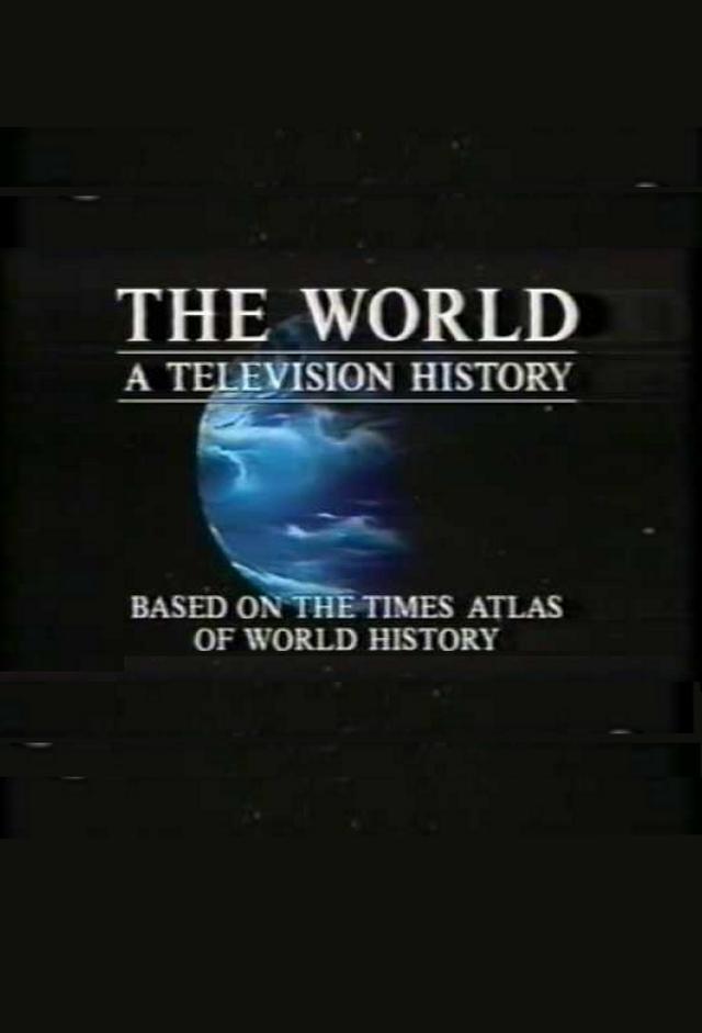 The World: A Television History