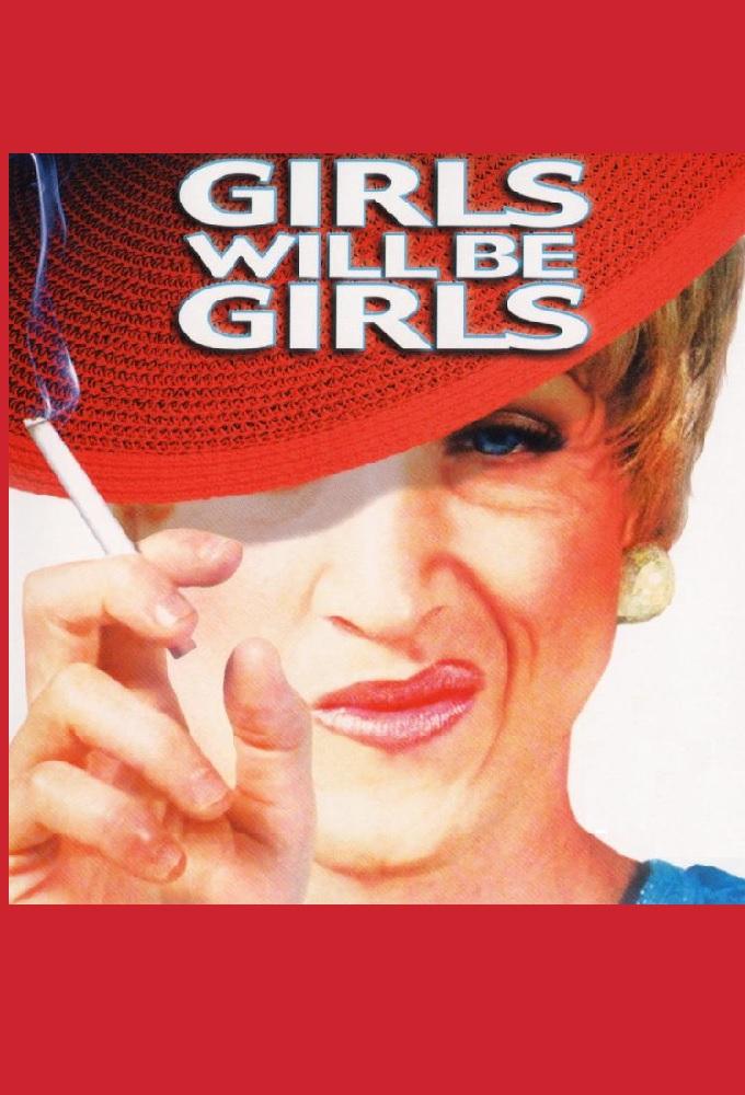 Girls Will Be Girls