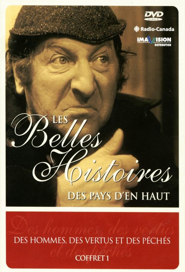 Les belles histoires des pays d'en haut