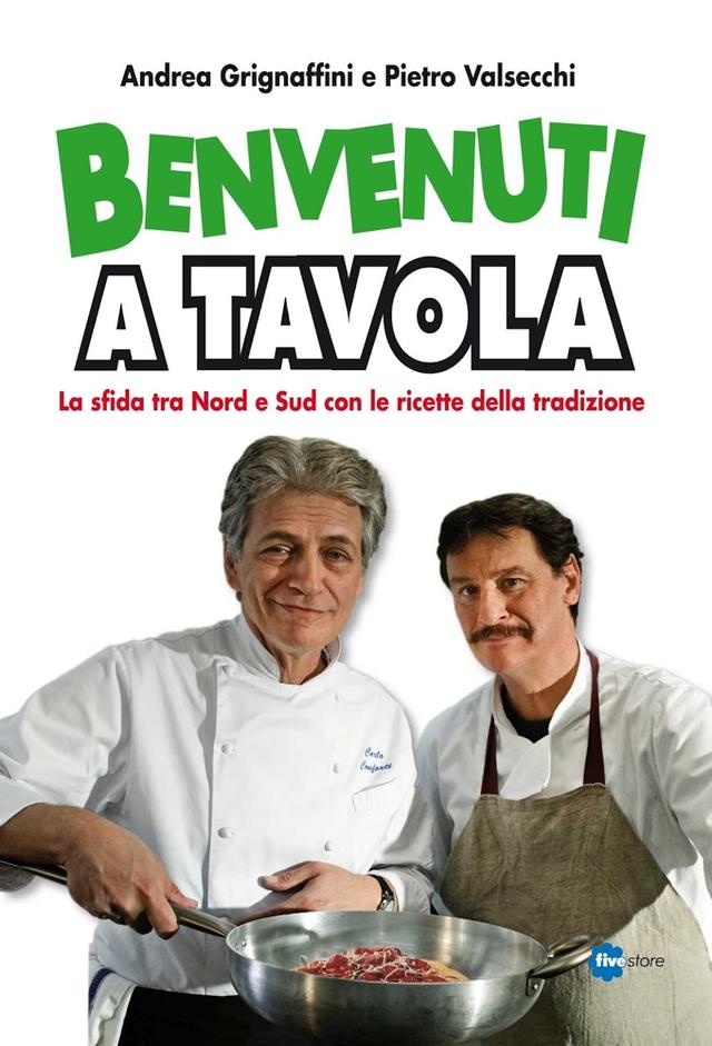 Benvenuti a tavola - Nord vs Sud