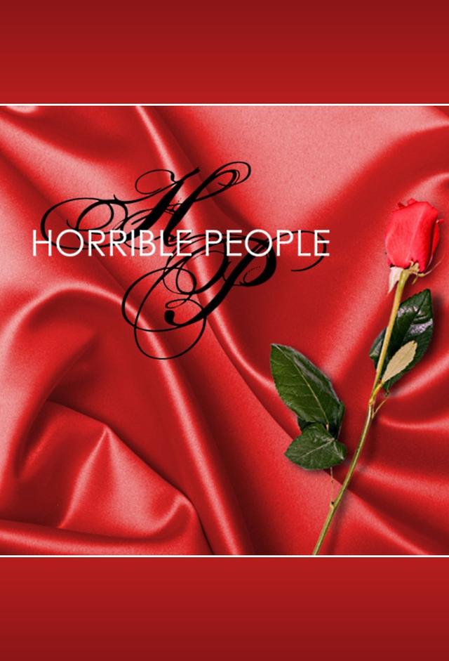 Horrible People