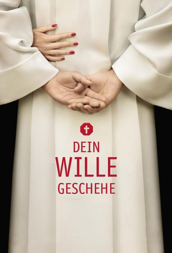 Dein Wille geschehe