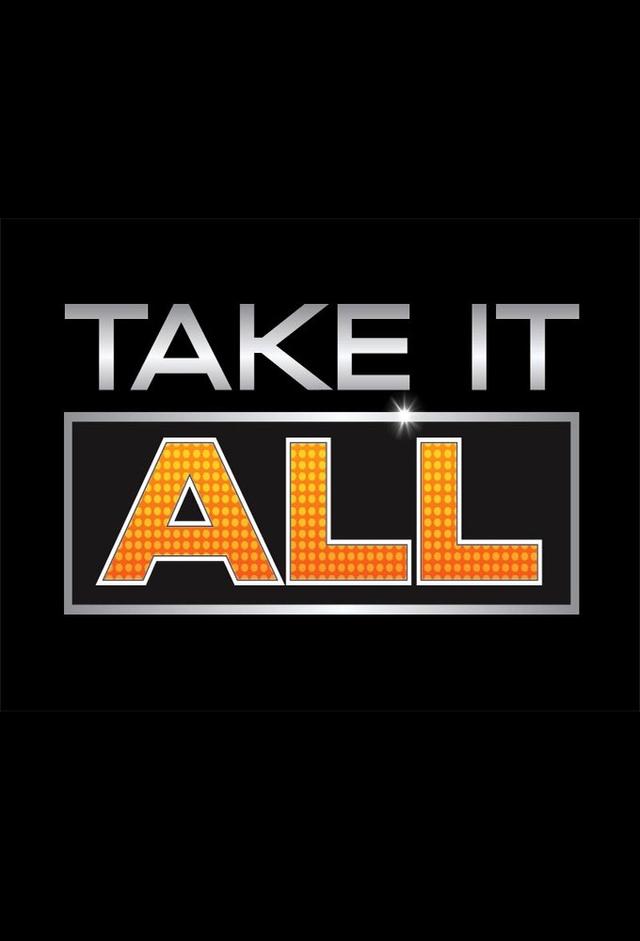 Take It all