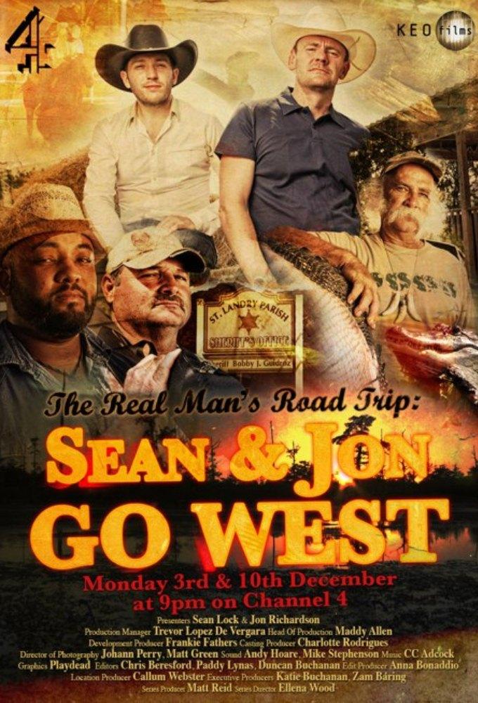 The Real Man's Road Trip: Sean and Jon Go West