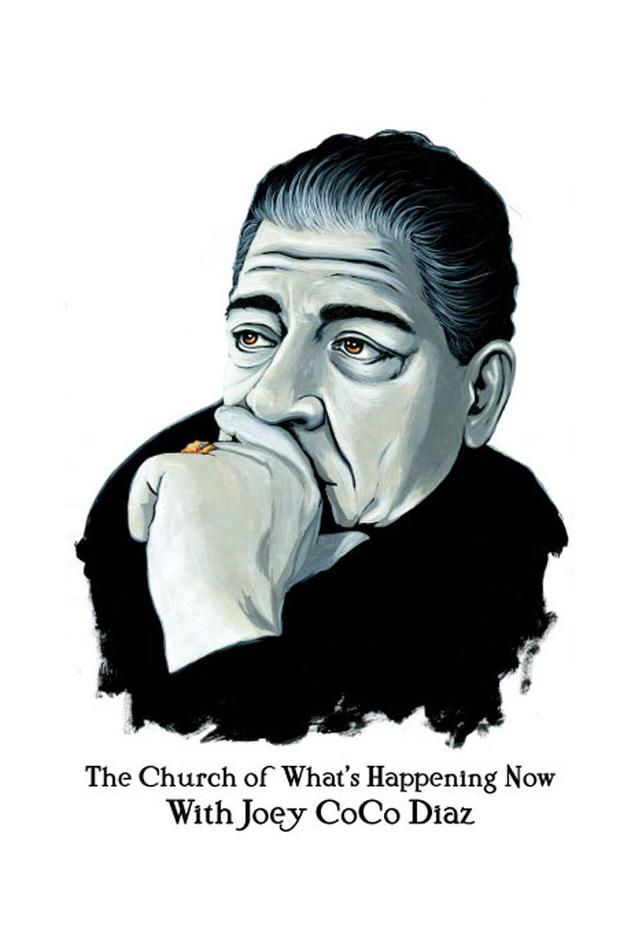 The Church of What's Happening Now