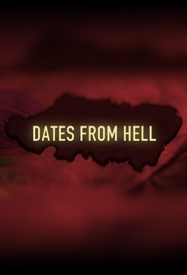 Dates from Hell