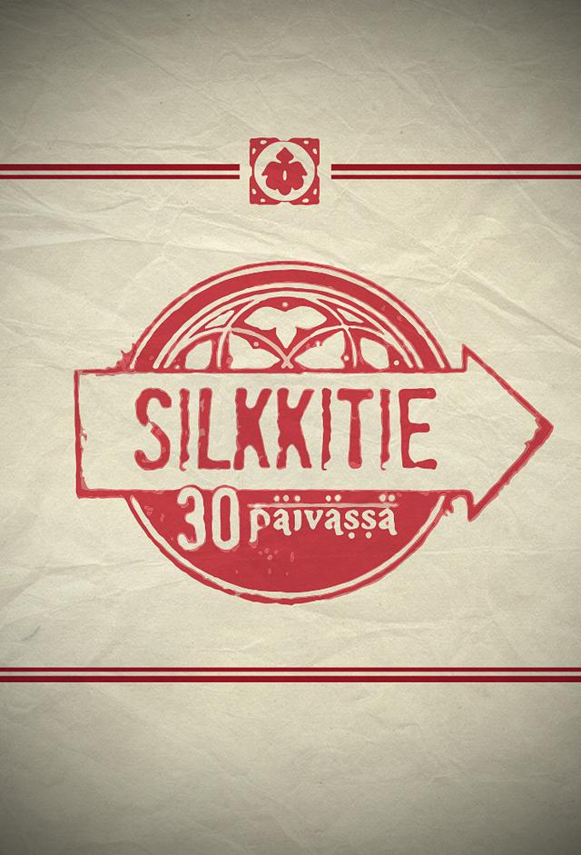 Silkkitie 30 päivässä