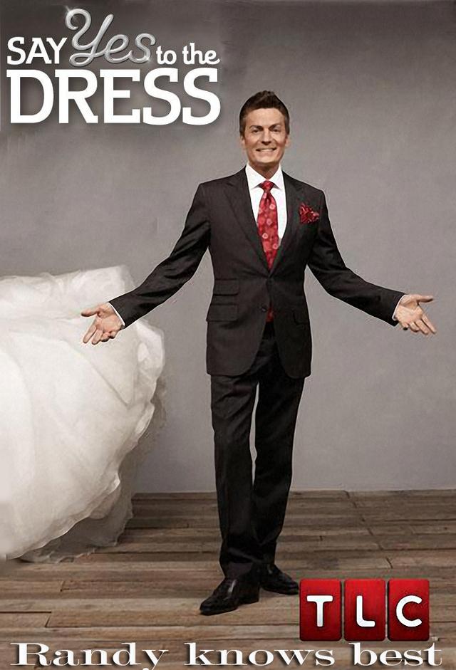 Say Yes to the Dress: Randy Knows Best