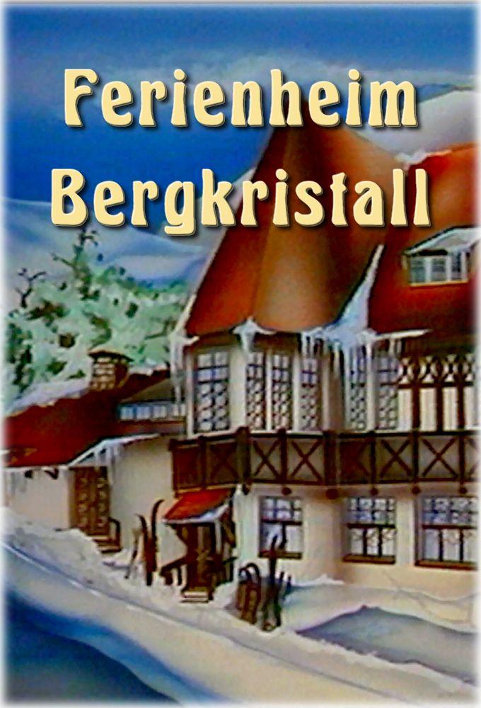 Bergkristall Holiday Home